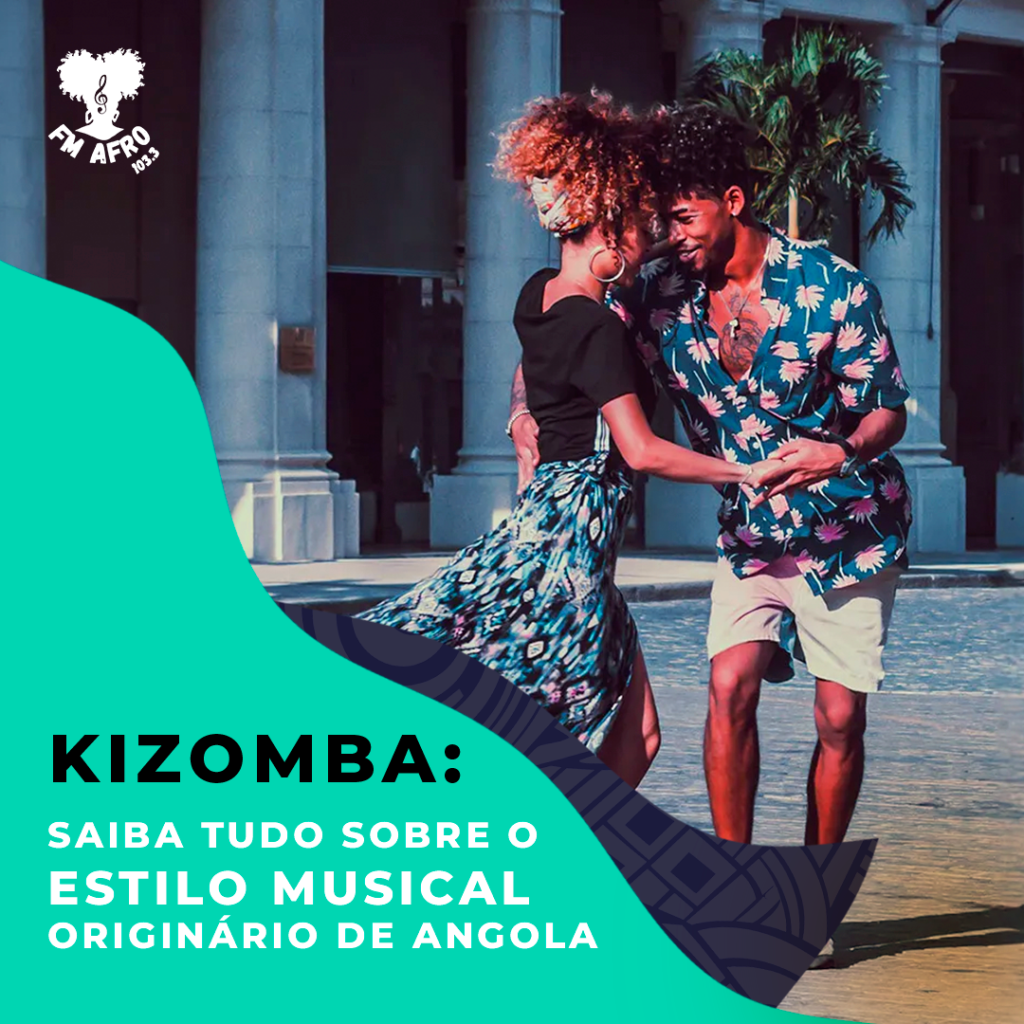 Kizomba saiba tudo sobre a dança originária de Angola FM AFRO 103.3